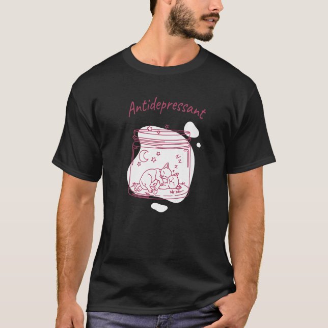 Antidepressant Cat Jar Tee For Cute Kittens (Front)