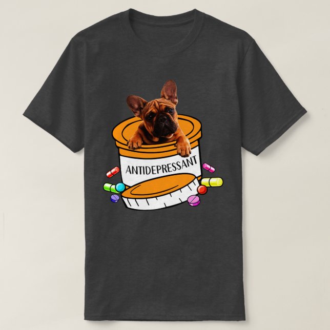 Antidepressant T-Shirt (Design Front)