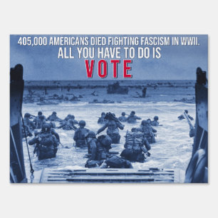 Antifascist WWII D-Day Vote Midterms Yard Sign
