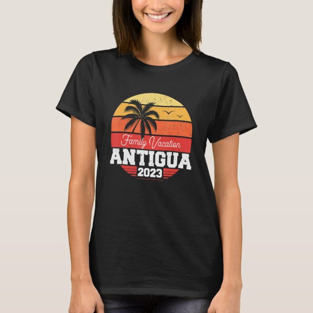 Antigua Family Vacation 2023 Matching Holiday Summ T-Shirt (Front)