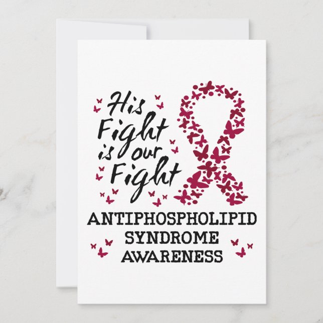 Antiphospholipid syndrome Awareness, his fight is  Invitation (Front)