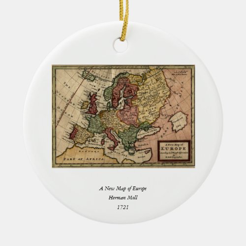 Antiquarian 1721 Map of Europe by Herman Moll Ceramic Ornament