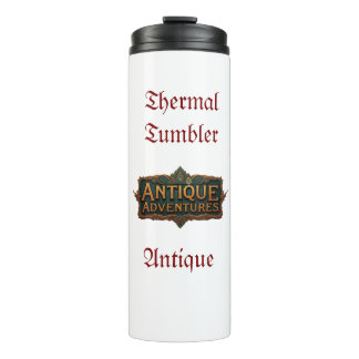 Antique Adventures Typography Art Timeless - Thermal Tumbler