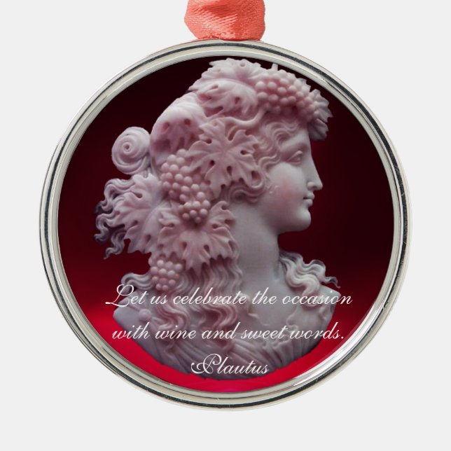 ANTIQUE CAMEO, LADY WITH GRAPES WINE QUOTES METAL ORNAMENT (Front)