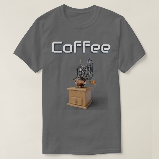 Antique Coffee Grinder T-Shirt (Design Front)