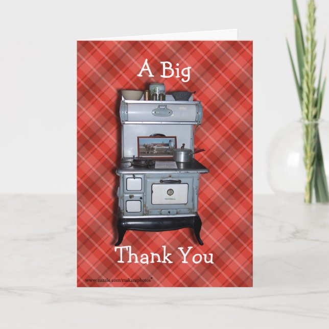 Antique Cookstove Thanks -customize any occasion Thank You Card (Front)
