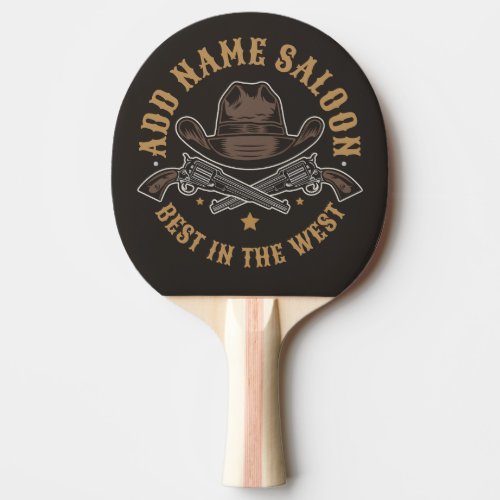 Antique Cowboy Guns ADD NAME Old Wild West Saloon  Ping Pong Paddle