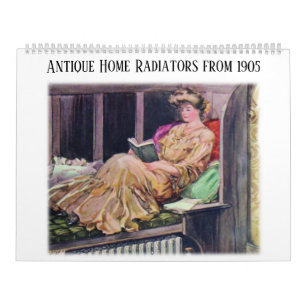 Antique Home - 1905 Vintage Radiators Calendar