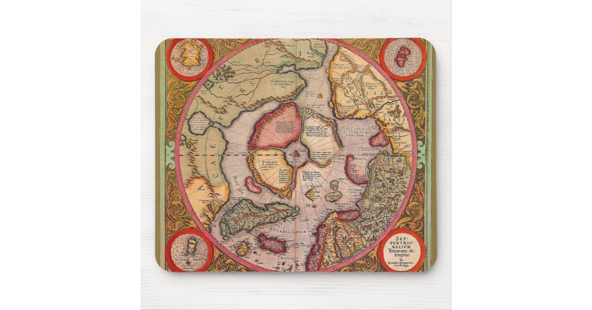 Antique Old World Map, Arctic North Pole, 1595 Mouse Pad | Zazzle.com