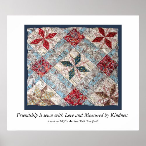 Antique Quilt  Friendship is sewn with Love Poster