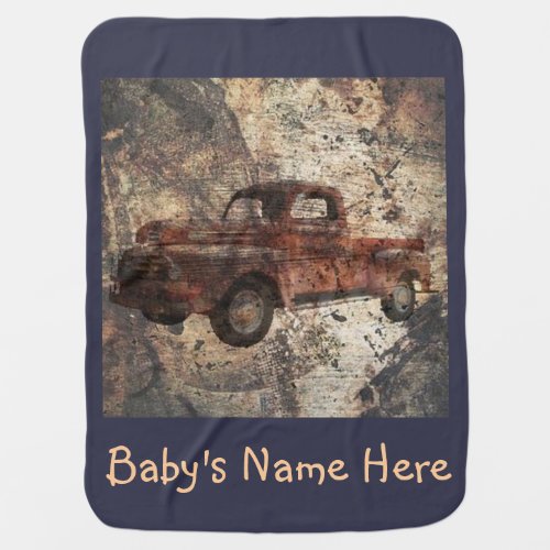 Antique Rustic Old Truck Baby Blanket