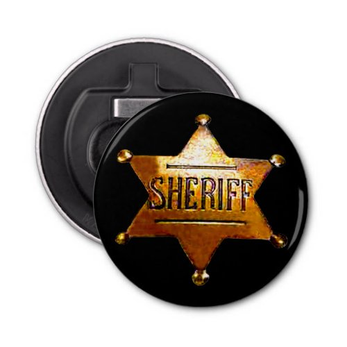 Antique Sheriffs Badge  Bottle Opener