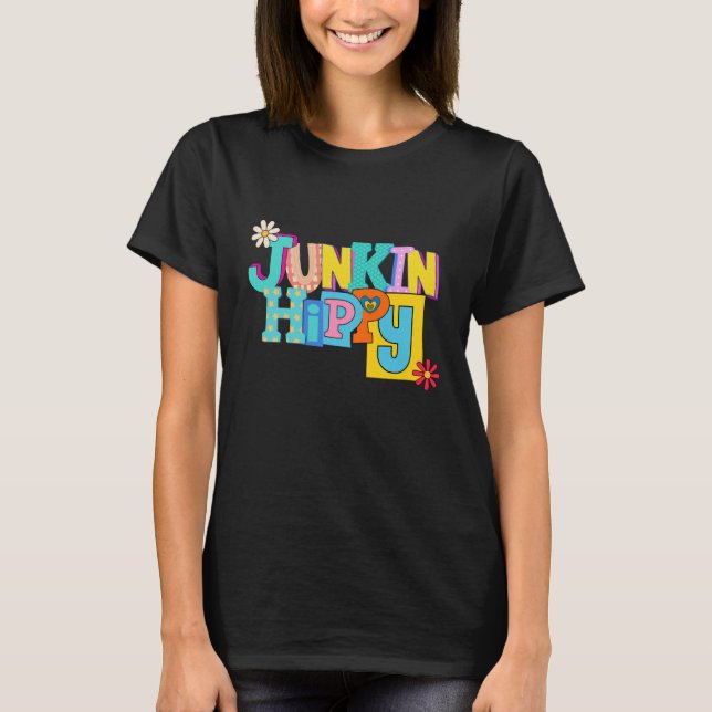 Antique Thrift Yard Sale Thrifting Junkin Junker T-Shirt (Front)