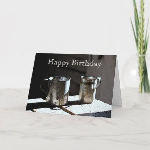 Antique Tin Cups Happy Birthday Card