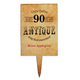 Antique, Vintage Birthday Design   90th Birthday Cake Topper