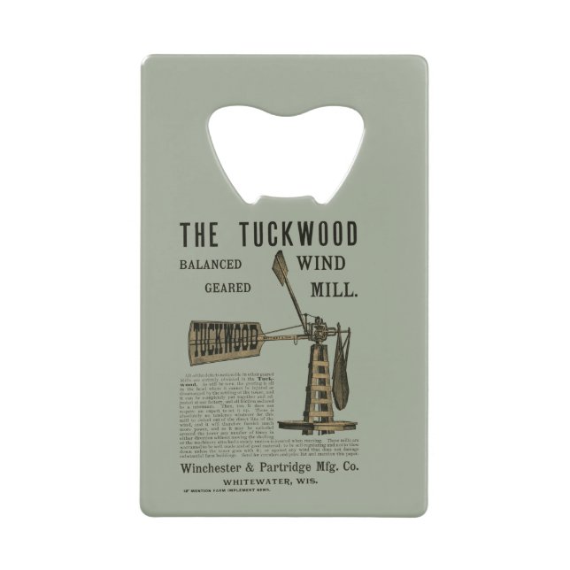 Antique Wind Mill The Tuckwood Whitewater Wis 1889 Credit Card Bottle Opener (Front)