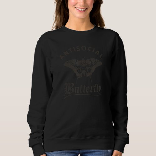 Antisocial Butterfly Grunge Fairycore Aesthetic 3 Sweatshirt