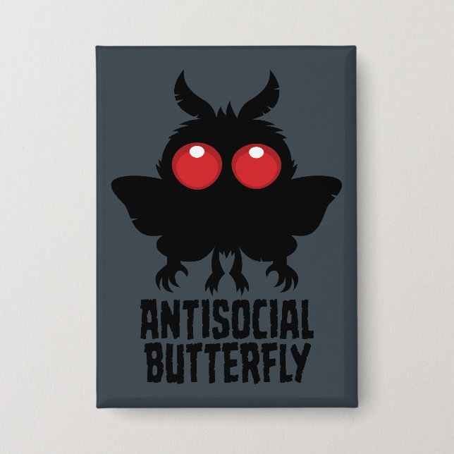 Antisocial Butterfly Mothman Cryptid Button (Front)