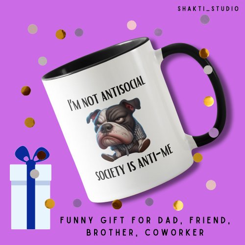 Antisocial introvert fun birthday gift for friend  mug