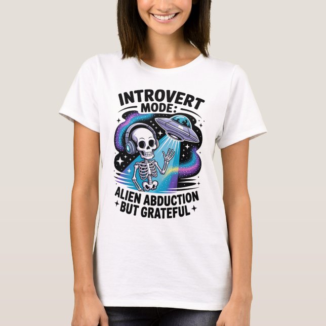 Antisocial Skeleton UFO Funny Space Introvert T-Shirt (Front)