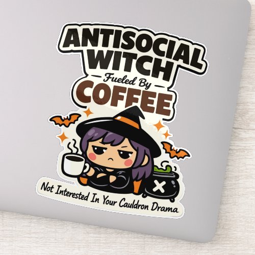 Antisocial Witch Coffee Halloween Sticker
