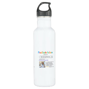 ANTISTRESS PEDIATRICIAN VIP doctor GOOGLE search Stainless Steel Water Bottle