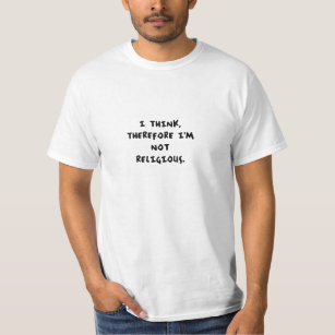 Antitheist Atheist Shirts