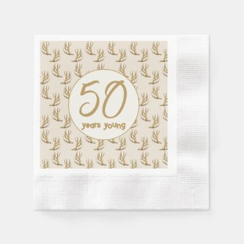 Antlers Hunter Birthday Years Young  Napkins by DustyFarmPaper at Zazzle