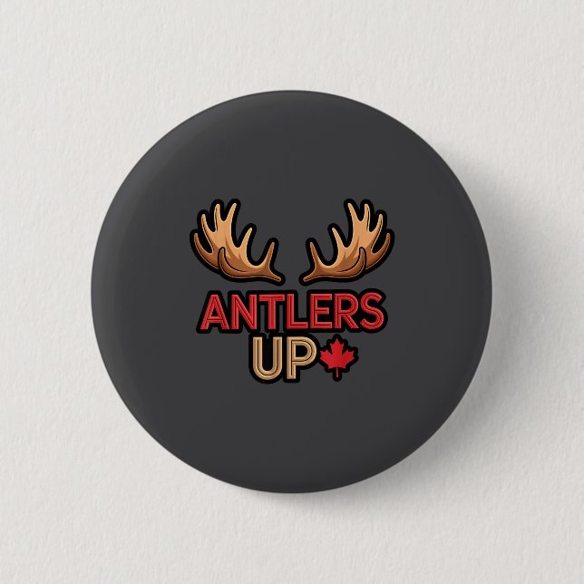 Antlers Up Canadian Pride Funny Canada Flag Moose  Button (Front)