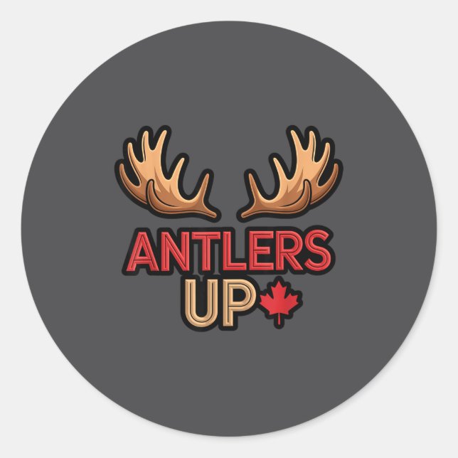 Antlers Up Canadian Pride Funny Canada Flag Moose  Classic Round Sticker (Front)
