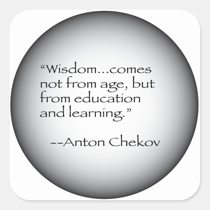 Anton Chekov Quote Sticker