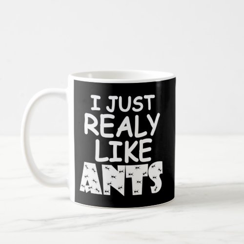 Ants Saying Ant Breeding Ant Farm Coffee Mug