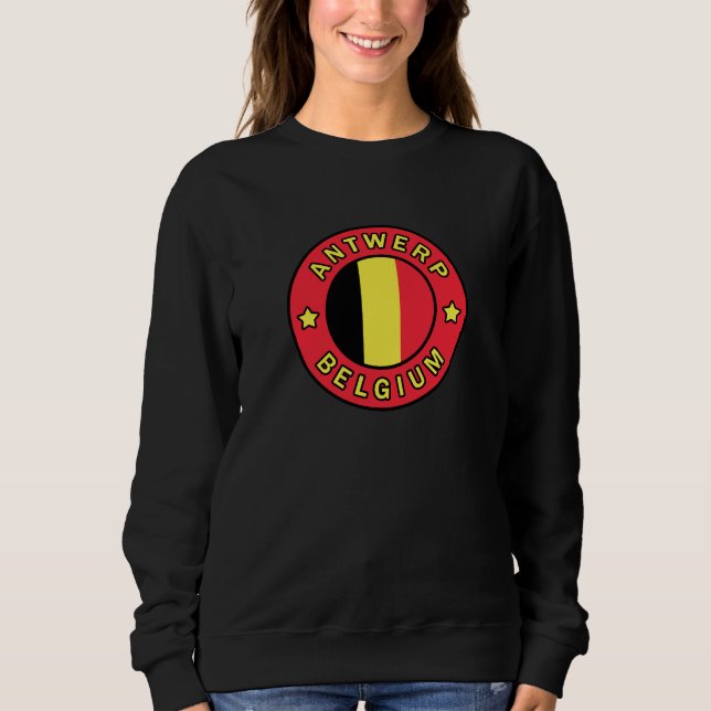 Antwerp Belgium Sweatshirt (Front)