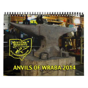 Anvils of WRABA for 2014 Custom Printed Calendar