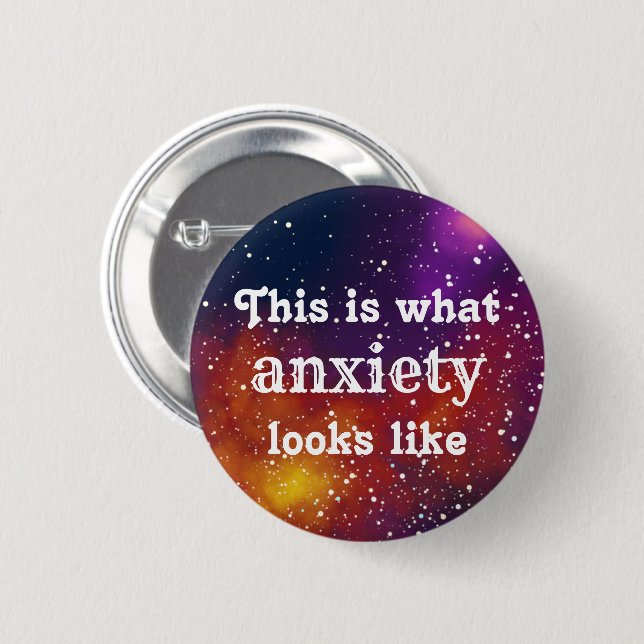 Anxiety Customizable Galaxy Identity Button (Front & Back)