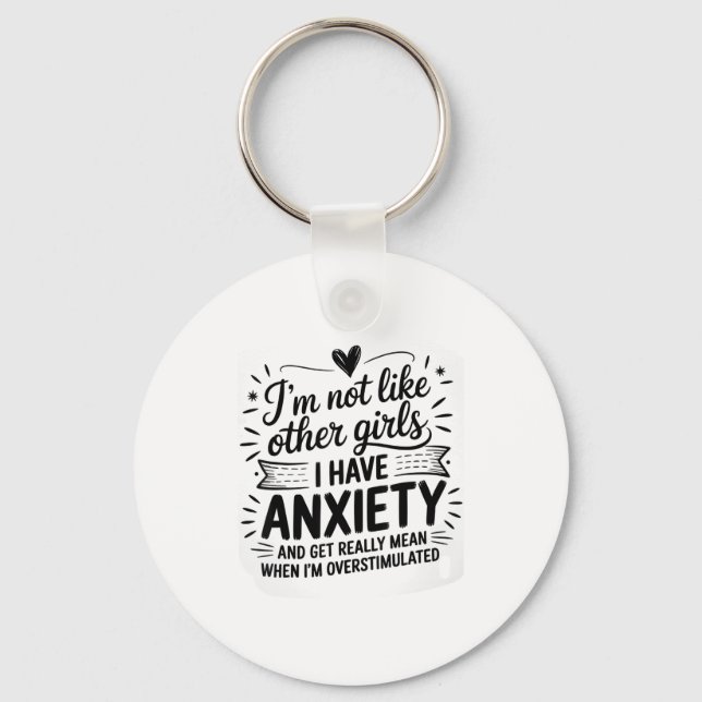Anxiety Humor For Women With Overstimulation  Keychain (Front)