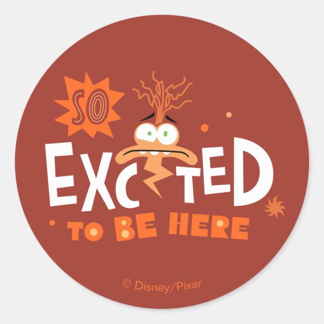 Anxiety "So Excited To Be Here" Classic Round Sticker (Front)