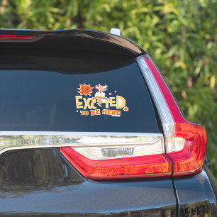 Anxiety "So Excited To Be Here" Sticker