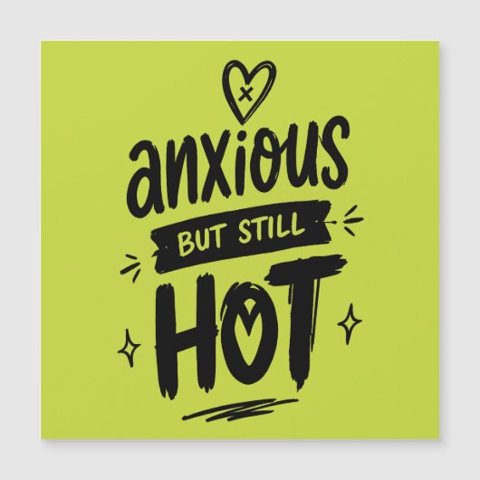 Anxious But Hot (Front)