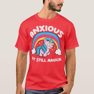 Anxious But Still Magical by Tobe Fonseca T-Shirt