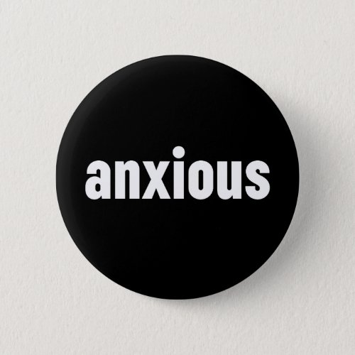 Anxious Button
