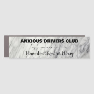Anxious Driver's Club Car Magnet