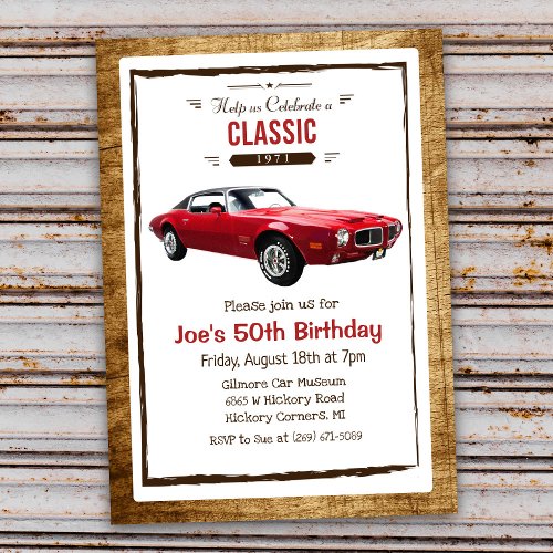 ANY AGE _ Classic Car Vintage Birthday Invitation