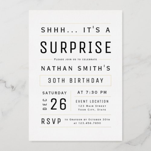 Any Age Modern Simple Typography Surprise Birthday Foil Invitation