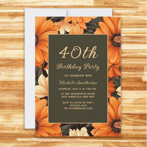 Any Age Orange Flowers Brown 40th Birthday Invitation