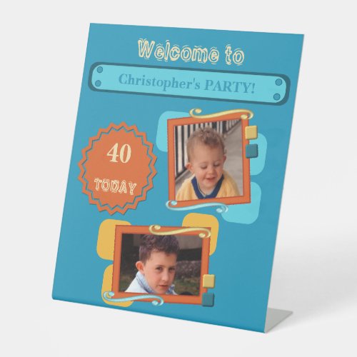 Any age photos name blue 40th party welcome pedestal sign