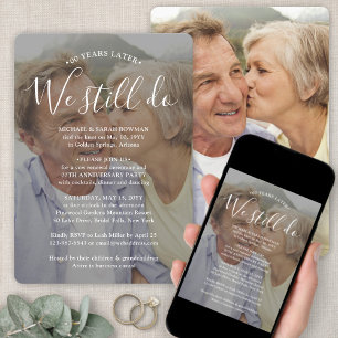 ANY Anniversary 2 Photo & White Text We Still Do Invitation