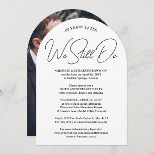 ANY Anniversary Party We Still Do Arched Photo Invitation