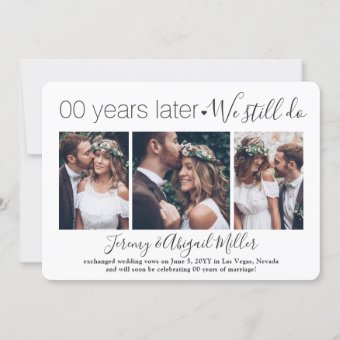 ANY Anniversary Vow Renewal We Still Do 4 Photo Invitation | Zazzle