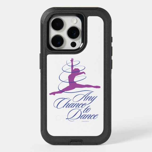 Any Chance To Dance iPhone 15 Pro Case (Back)